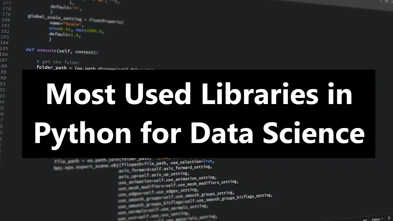 Most Used Libraries in Python for Data Science